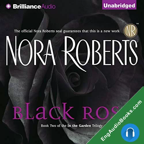 Black Rose (In the Garden #2) by Nora Roberts audiobook listen for free