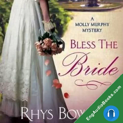 Bless the Bride (Molly Murphy #10) by Rhys Bowen audiobook listen for free