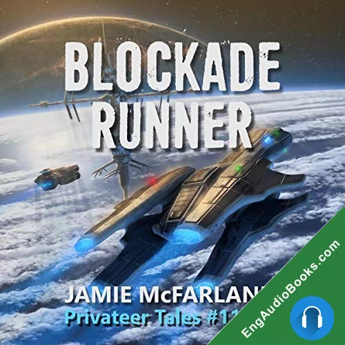 Blockade Runner by Jamie McFarlane audiobook listen for free