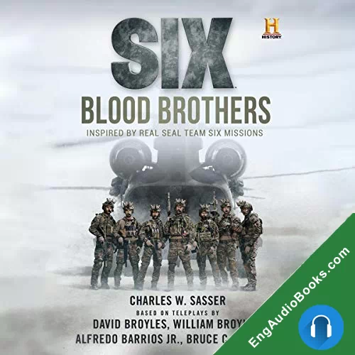 Blood Brothers (SIX #1) by Charles W. Sasser audiobook listen for free