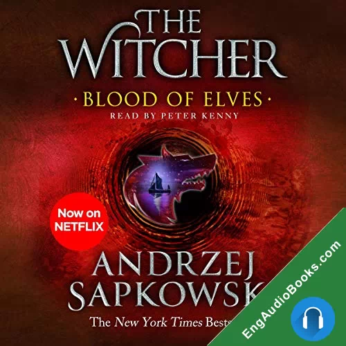 Blood of Elves by Andrzej Sapkowski audiobook listen for free