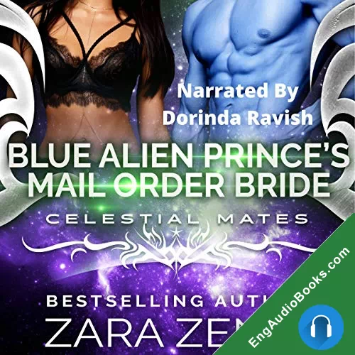 Blue Alien Prince’s Mail-Order Bride (Royally Blue #5) by Zara Zenia audiobook listen for free