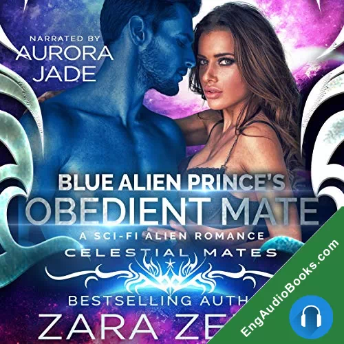 Blue Alien Prince’s Obedient Mate (Royally Blue #6) by Zara Zenia audiobook listen for free