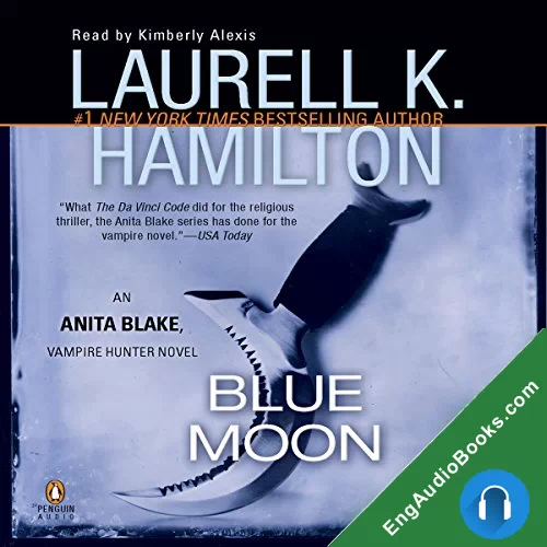 Blue Moon by Laurell K. Hamilton audiobook listen for free