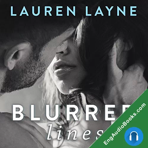 Blurred Lines by Lauren Layne audiobook listen for free