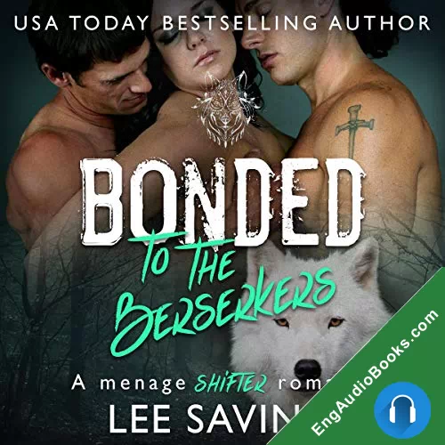 Bonded To The Berserkers (Berserker Brides #4) by Lee Savino audiobook listen for free