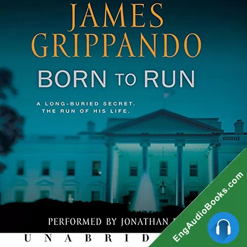 Born to Run by James Grippando audiobook listen for free