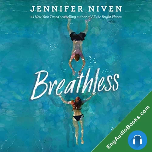 Breathless by Jennifer Niven audiobook listen for free