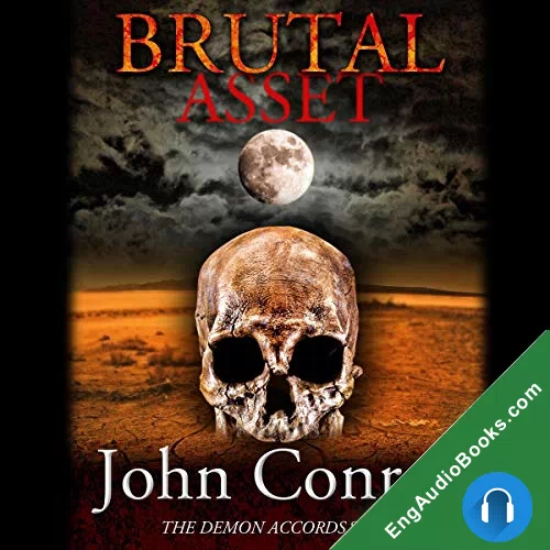 Brutal Asset by John Conroe audiobook listen for free