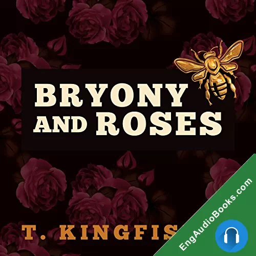 Bryony and Roses by T. Kingfisher audiobook listen for free