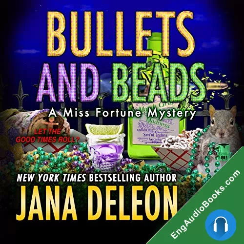 Bullets and Beads by Jana DeLeon audiobook listen for free