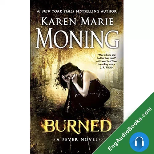 Burned by Karen Marie Moning audiobook listen for free