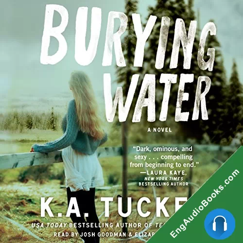 Burying Water (Burying Water #1) by K.A. Tucker audiobook listen for free