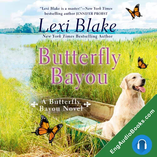 Butterfly Bayou by Lexi Blake audiobook listen for free