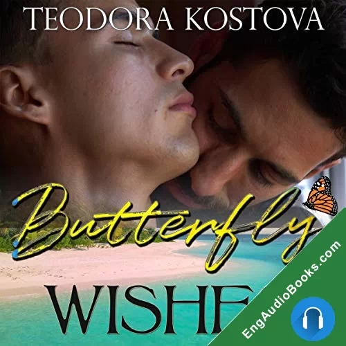 Butterfly Wishes by Teodora Kostova audiobook listen for free