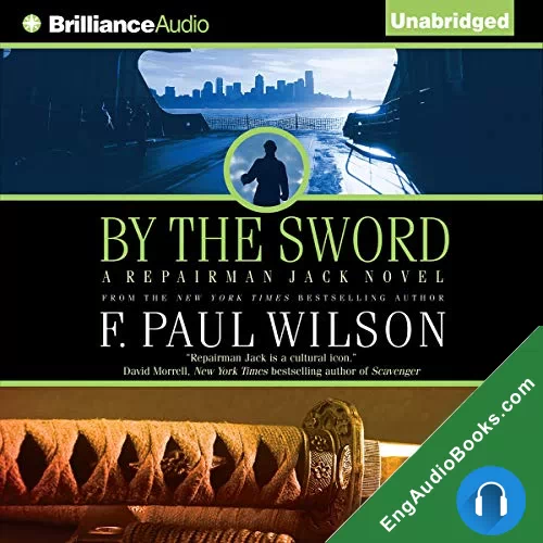 By the Sword by F. Paul Wilson audiobook listen for free