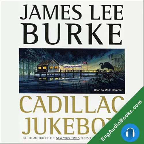 Cadillac Jukebox by James Lee Burke audiobook listen for free