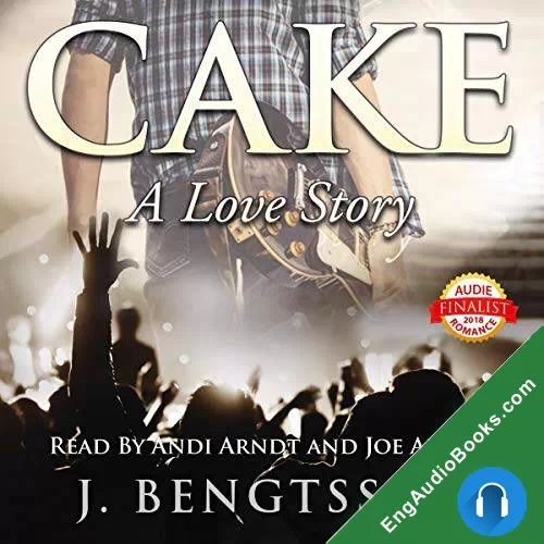 Cake (Cake #1) by J. Bengtsson audiobook listen for free