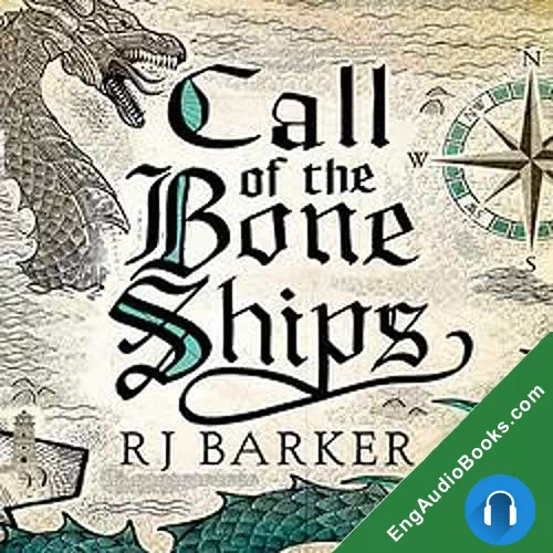 Call of the Bone Ships by R. J. Barker audiobook listen for free