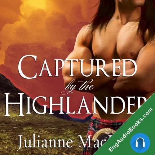 Captured by the Highlander (Highlander #1) by Julianne MacLean audiobook listen for free