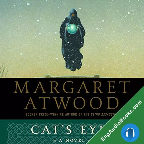 Cat’s Eye by Margaret Atwood audiobook listen for free