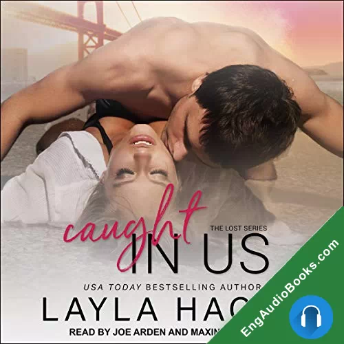 Caught in Us (Lost #3) by Layla Hagen audiobook listen for free