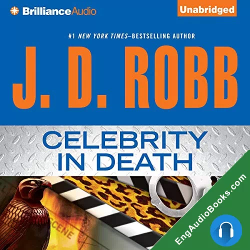 Celebrity in Death by J. D. Robb audiobook listen for free