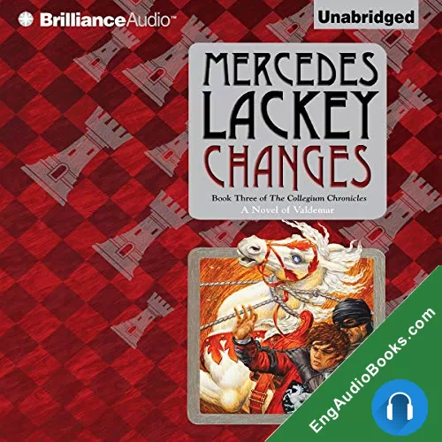 Changes: Collegium Chronicles, Book 3 by Mercedes Lackey audiobook listen for free