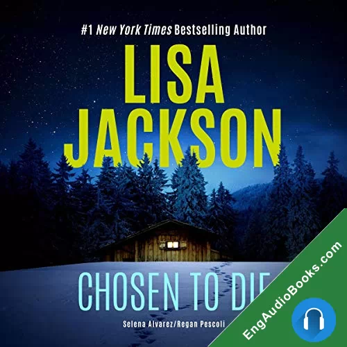 Chosen To Die (Alvarez & Pescoli #2) by Lisa Jackson audiobook listen for free