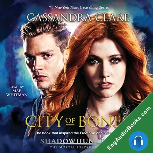 City of Bones by Cassandra Clare audiobook listen for free