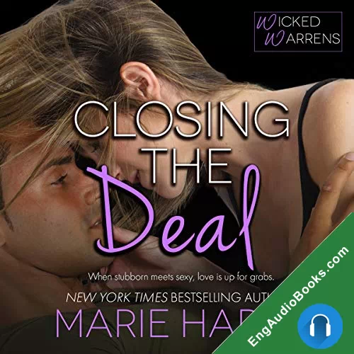 Closing the Deal (Wicked Warrens #2) by Marie Harte audiobook listen for free