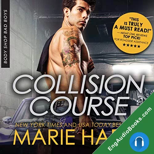 Collision Course (Body Shop Bad Boys #4) by Marie Harte audiobook listen for free