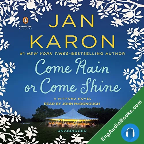 Come Rain or Come Shine by Jan Karon audiobook listen for free