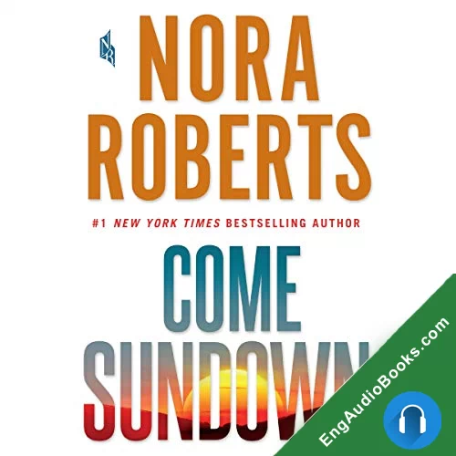 Come Sundown by Nora Roberts audiobook listen for free