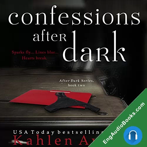 Confessions After Dark (After Dark #2) by Kahlen Aymes audiobook listen for free