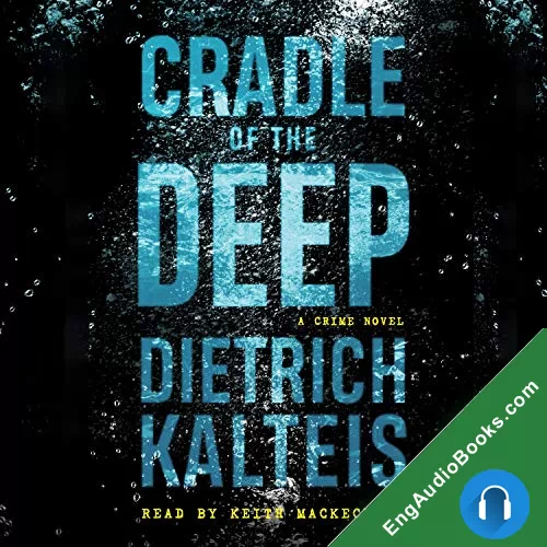 Cradle of the Deep by Dietrich Kalteis audiobook listen for free