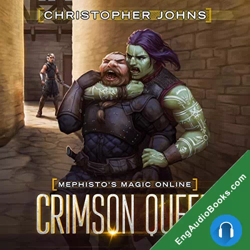 Crimson Queen (Mephisto’s Magic Online #2) by Christopher Johns audiobook listen for free