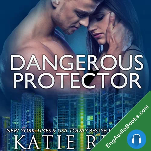 Dangerous Protector (Red Stone Security #14) by Katie Reus audiobook listen for free