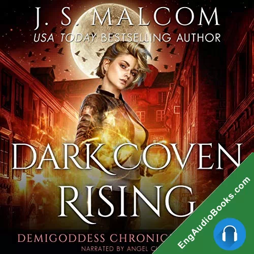 Dark Coven Rising (Demigoddess Chronicles #2) by J. S. Malcolm audiobook listen for free