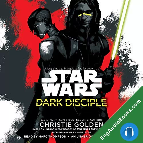 DARK DISCIPLE STAR WARS by Christie Golden audiobook listen for free