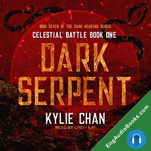 Dark Serpent (Celestial Battle #1) by Kylie Chan audiobook listen for free