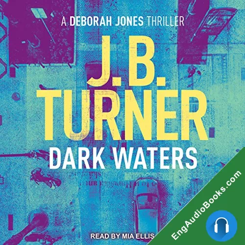 Dark Waters by J. B. Turner audiobook listen for free