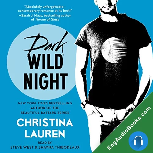 Dark Wild Night (Wild Seasons #3) by Christina Lauren audiobook listen for free