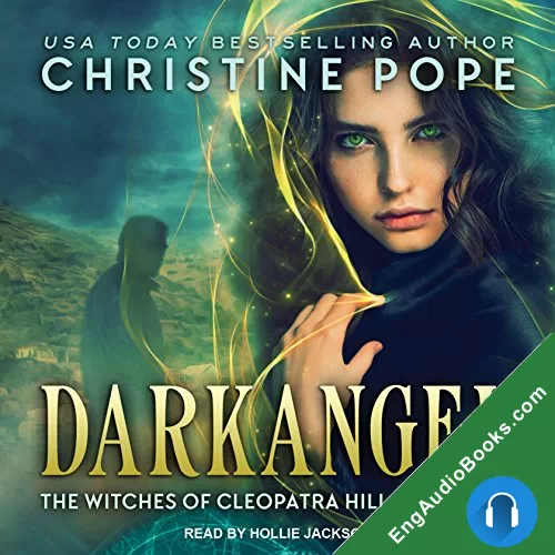 Darkangel (The Witches of Cleopatra Hill #1) by Christine Pope audiobook listen for free