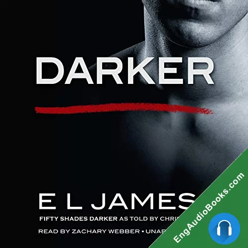 Darker by E. L. James audiobook listen for free