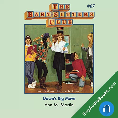 Dawn’s Big Move by Ann M. Martin audiobook listen for free