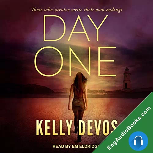 Day One (Day Zero Duology #2) by Kelly deVos audiobook listen for free