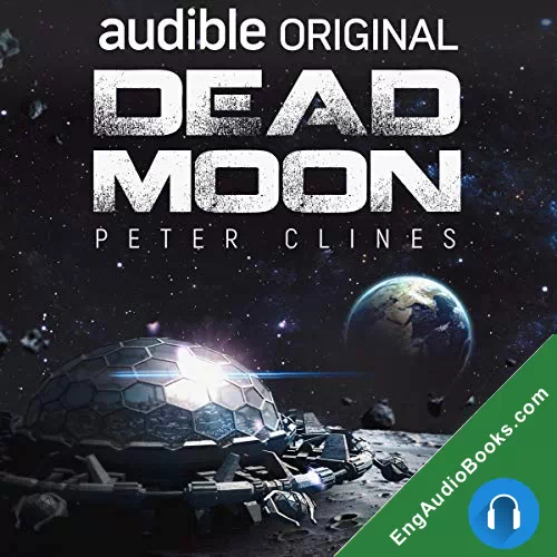 Dead Moon by Peter Clines audiobook listen for free