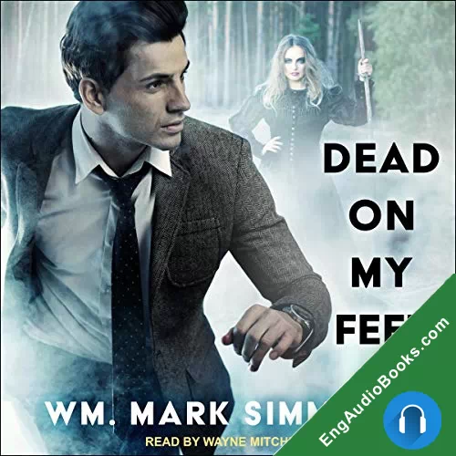 Dead on My Feet (Halflife Chronicles #2) by William Mark Simmons audiobook listen for free