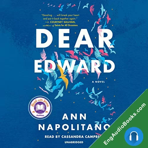 Dear Edward by Ann Napolitano audiobook listen for free